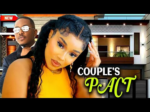 Couple's Pact (NEW HIT MOVIE)- TIMINI EGBUSON & ONYI ALEX 2024 MOVIE