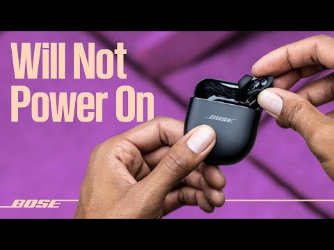 Bose Earbuds Will Not Power On – How to Fix