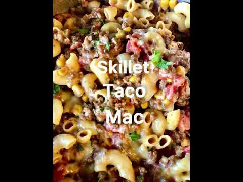 Skillet Taco Mac