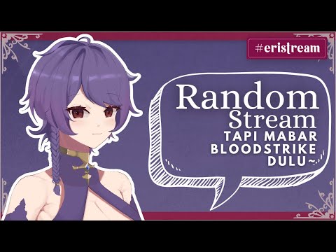 Random Stream - Mabar Malming~ [ Vtuber Indonesia ]