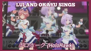 Takane Lui & Nekomata Okayu - ホロホーク (HoloHawk) 【Lui's 3D LIVE】