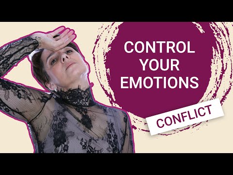 Control Your Emotions in Conflict