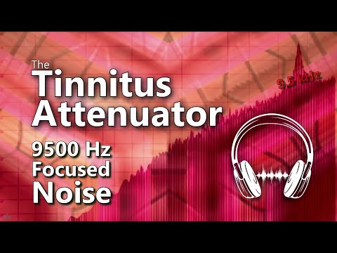 Tinnitus Attenuator 9500 Hz Noise Masking