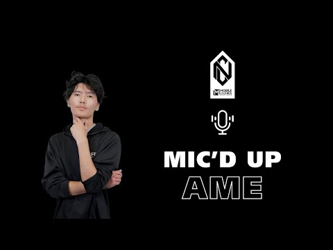 AME | Mic'd Up🗣