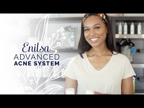 Introduction to Enilsa Advanced Acne System