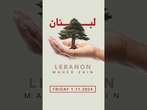 Maher zain’s new song and music video “Lebanon” will be out this Friday🇱🇧 STAY TUNED ♥️