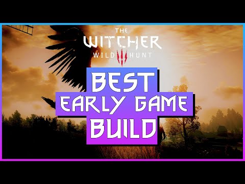 Best Early Game Build | Witcher 3 | White Orchard