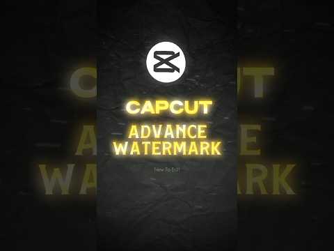 Advance Watermark Tutorial 🔥| Capcut Tutorial #shorts #capcut