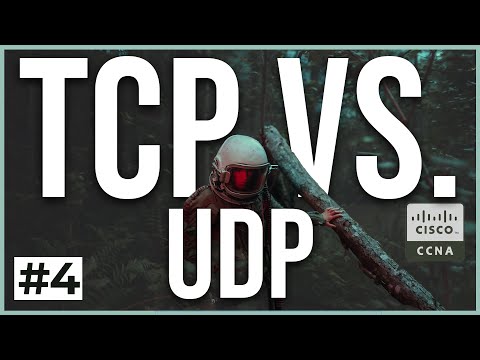 FREE CCNA 200-301 Cisco Course #4 | TCP vs. UDP