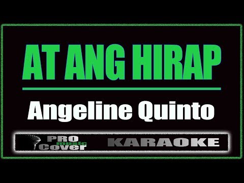 At ang hirap -  Angeline Quinto (KARAOKE)