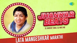 Lata Mangeshkar | Mendichya Panavar | DJ Harshit Shah,DJ MHD IND | Jhankar Beats | Old Marathi Songs