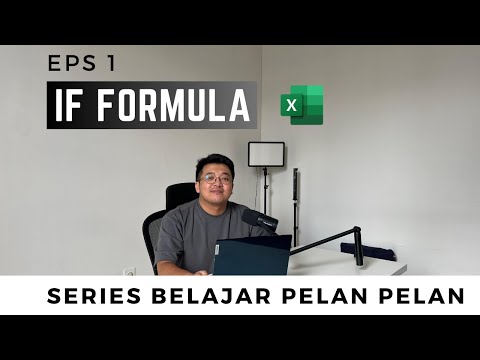 Belajar Excel Pelan pelan | Formula IF OR AND | Eps 1