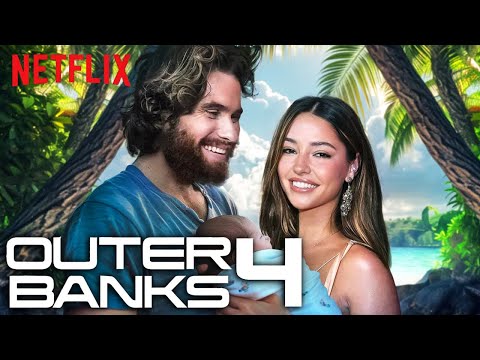 OUTER BANKS Season 4 A First Look That Will Change Everything