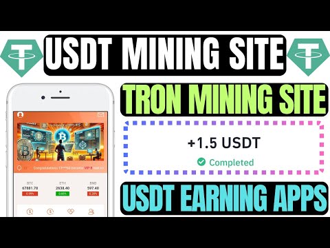 New USDT Mining Sites | USDT Grab Platform | Free TRON Earning App | USDT Mining Site 2024