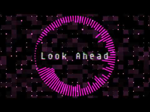 ✦ Look Ahead ✦ Nebula ft. Amy {Original}