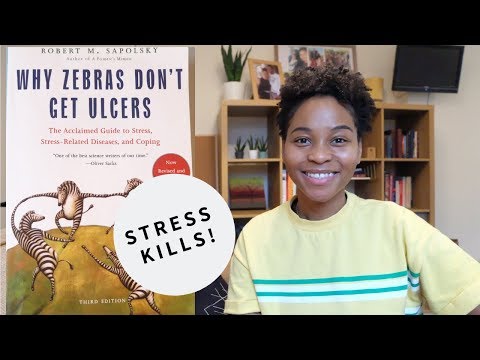 ZEBRAS, ULCERS + STRESS!! // Can Stress Kill? // Book Review