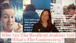 Who Are The Resilient Jenkins And What's The Controversy?