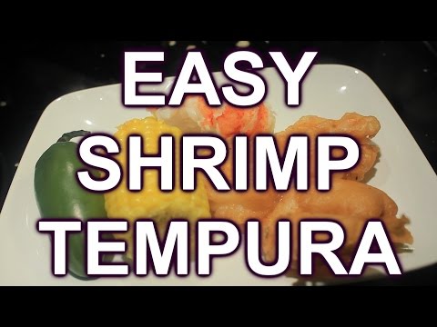 How to Cook Shrimp Tempura Easy Recipe