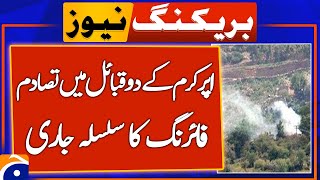 Clash between two tribes of Upper Kurram, firing continues, police | Breaking News