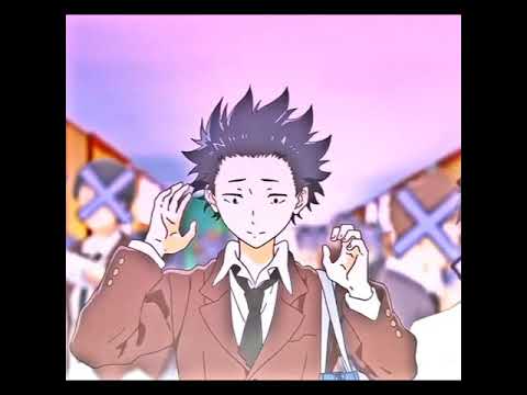 A silent voice - Koe no katachi [AMV] short