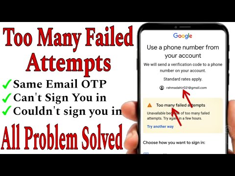 too many Failed attempts Gmail problem || Gmail Account Recovery 2024 || Same Email OTP Problem