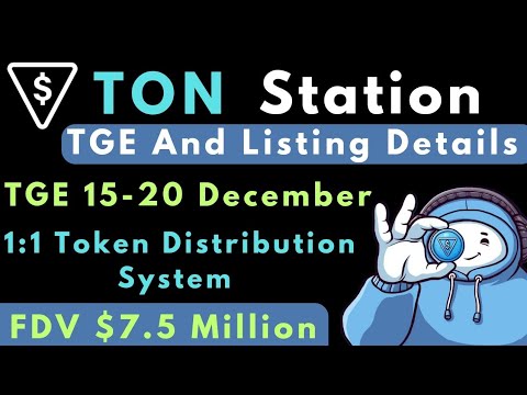 Ton Station || TGE And Exchange Listing Date || All Information In This Video ||