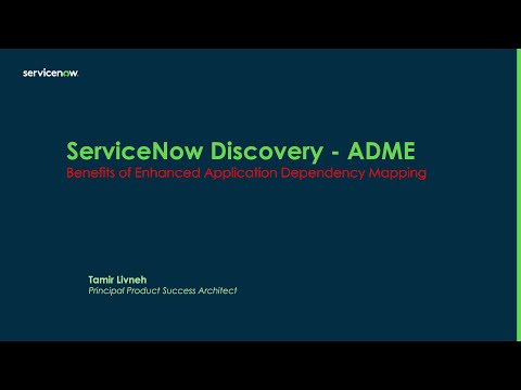 ADME - Enhanced Application Dependency Mapping