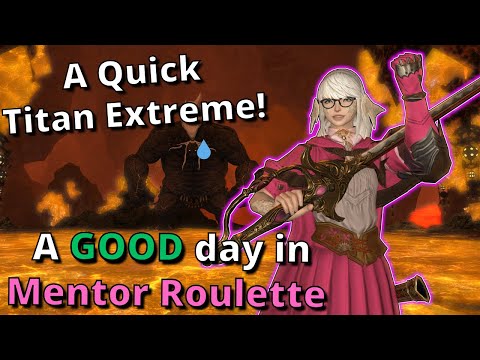 A Quick Titan Extreme! A GOOD day in Mentor Roulette!