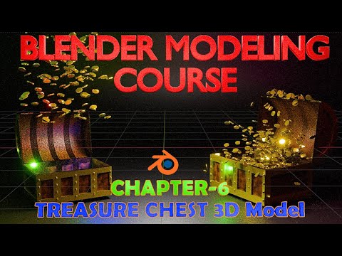 Blender Modeling Course: Chapter-6: Modeling a Treasure Chest (Beginner to Pro) #blender #b3d #3d