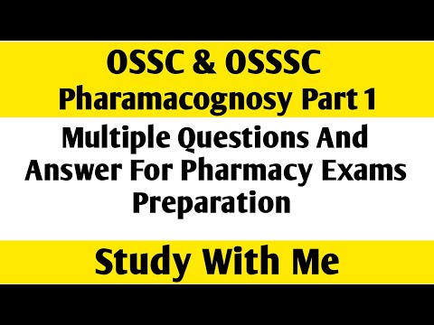 Pharamacognosy Part 1 Questions And Answer | OSSC And OSSSC Exam Preparation |#osssc #ossc #pharmacy