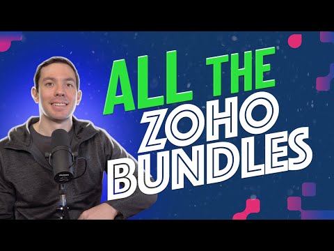 All the Zoho Bundles explained in 5 minutes