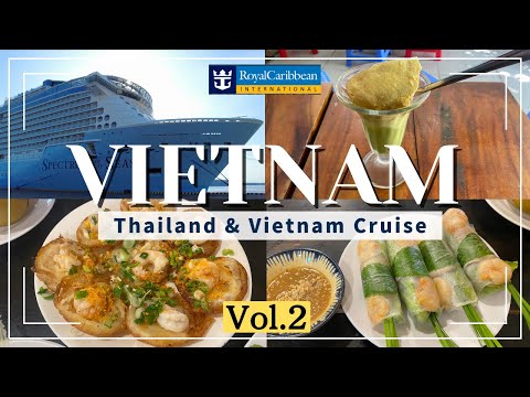 [Port of Call: Vietnam Sightseeing Edition] 10-day trip on a Royal Caribbean cruise ship (Vol.2)