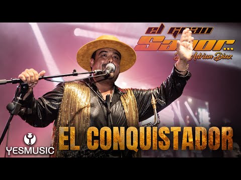 El Gran Sabor De Adrian Diaz | "El Conquistador" | En Vivo