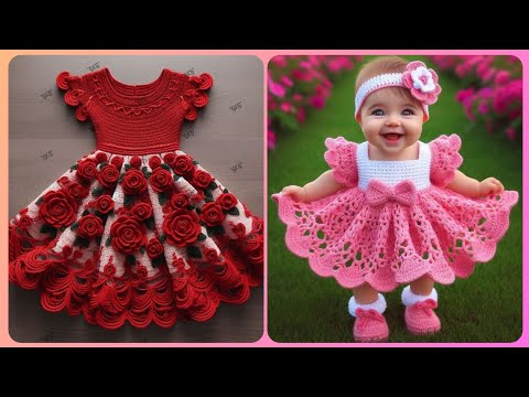 Los mejores vestidos de bebé tejidos a crochet hechos a mano, elegantes y espectaculares