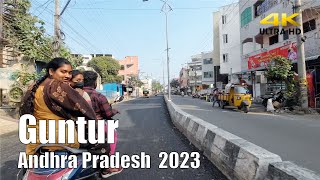 【India Drive 4K】Guntur, Andhra Pradesh 2023