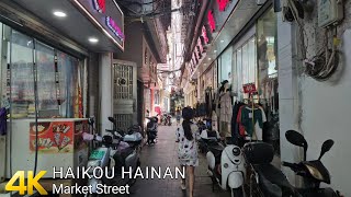 4k China Walking Tour | Haikou Market STREET, Hainan China