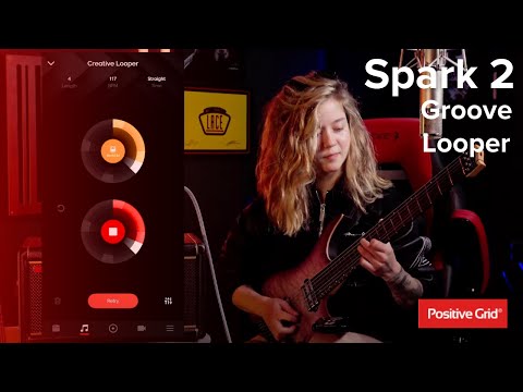 Spark 2: Groove Looper Demo