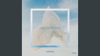 Light on My Feet