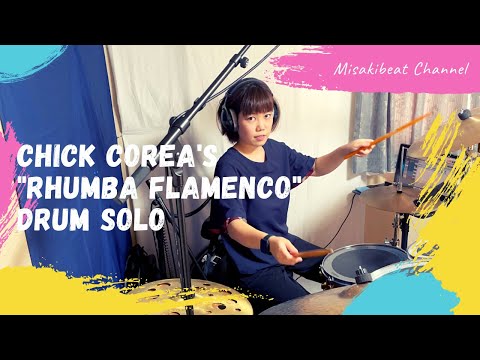 Chick Corea's "Rhumba Flamenco" Drum Solo 叩いてみた