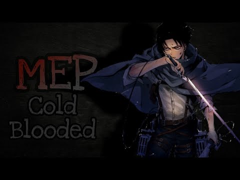 Anime Mix ~MEP~ / Cold Blooded