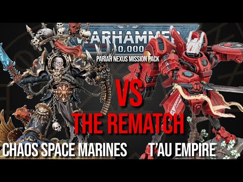 THE REMATCH Chaos Space Marines Vs T'au Empire - Warhammer 40k 10th Edition