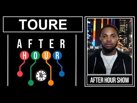 Toure - After hour show performance