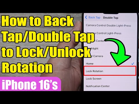 iPhone 16/16 Pro Max: How to Back Tap/Double Tap to Lock/Unlock Rotation