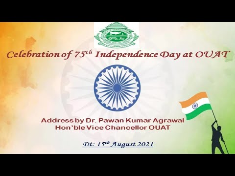 Celebration of 75th Independence Day at OUAT