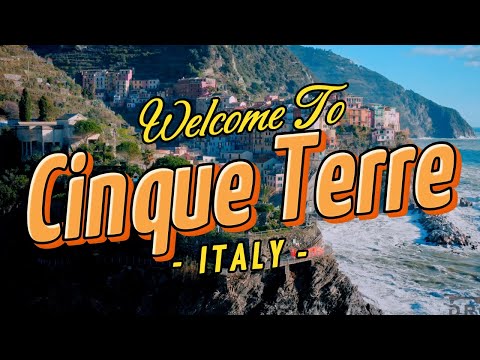 Cinque Terre : 5 Enchanting Villages of Cinque Terre You Must Visit!