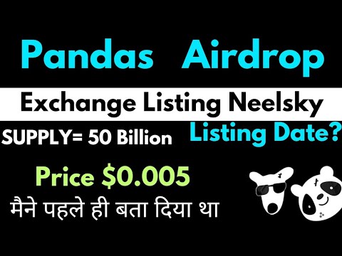 Pandas Airdrop Price Revealed $0.005 || मैने पहले ही बता दिया था || पूरी जानकारी इस वीडियो में है ||