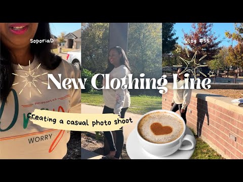 Started a new clothing line/ Making content