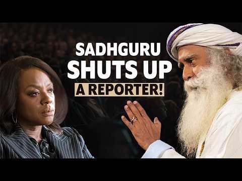 ANGRY Reporter Trying To Insult INDIAN CULTURE! | SADHGURU