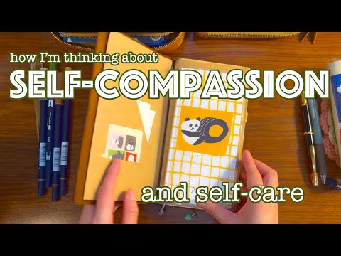 Why self-compassion is important for my self-care + 3 ways I'm using my hobonichi a6 cousin + weeks