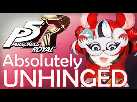 Unhinged Bae plays Persona 5